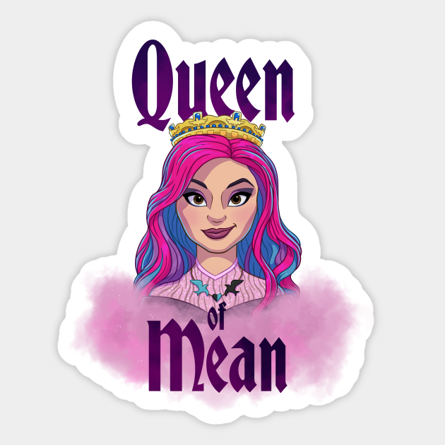 Queen of Mean  Descendants  Sticker  TeePublic AU
